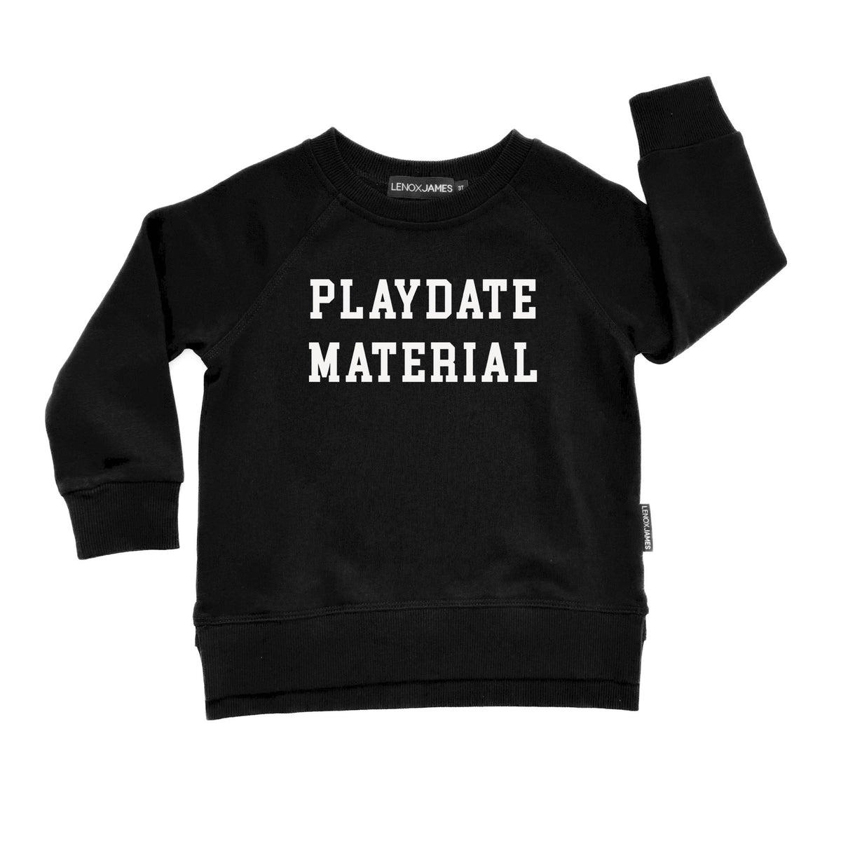 PLAYDATE MATERIAL SWEATSHIRT - BLACK - LENOX JAMES