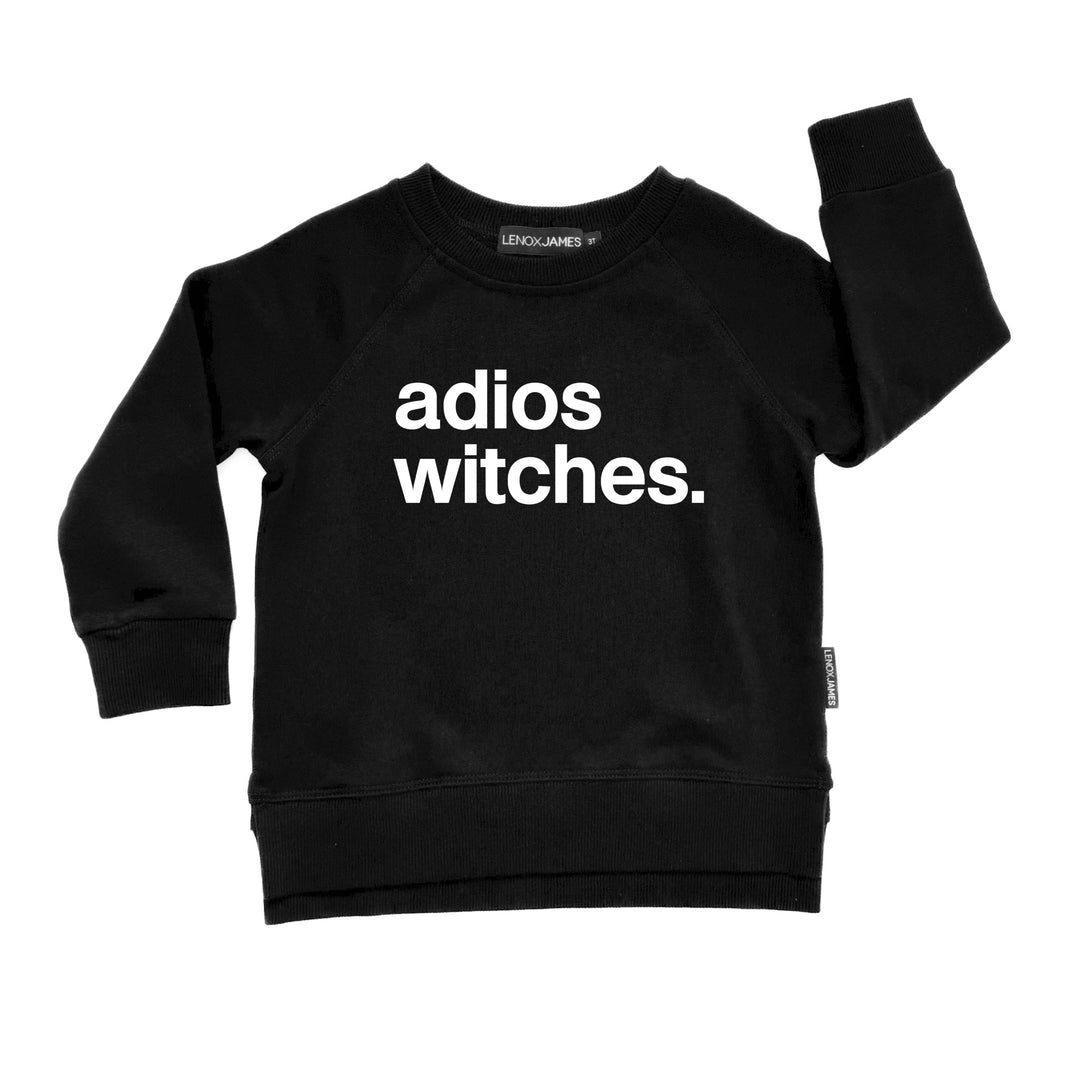 ADIOS WITCHES SWEATSHIRT - BLACK