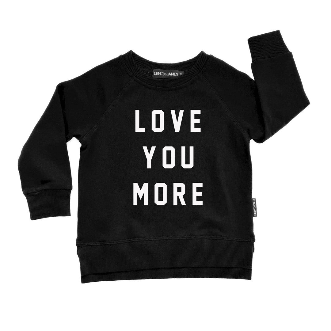 Black sweatshirt with 'LOVE YOU MORE' text on a white background